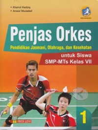 Image of Penjas Orkes: untuk Siswa SMP-MTs Kelas VII (Kurikulum 2013 Edisi Revisi 2016)
