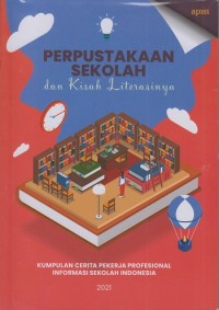 Image of Perpustakaan sekolah dan kisah literasinya