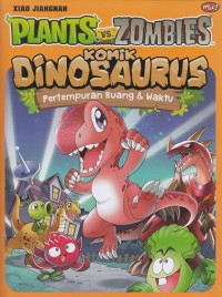 Image of Komik Dinosaurus : Pertempuran Ruang & Waktu