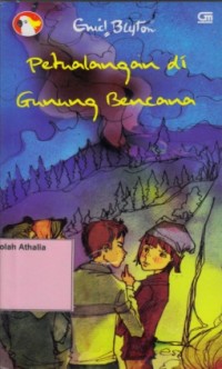 Image of Petualangan di gunung bencana