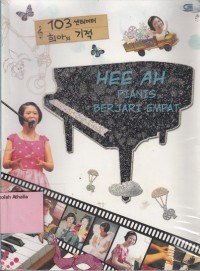 Image of Hee Ah : Pianis Berjari Empat