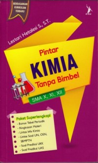 Image of Pintar kimia tanpa bimbel SMA kelas X, XI, XII