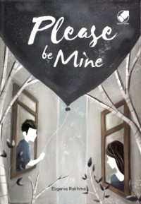 Image of Please be mine