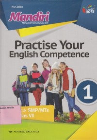 Image of Mandiri : Practise your english competence SMP Kelas VII