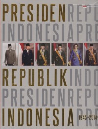 Image of Presiden Republik Indonesia 1945-2014