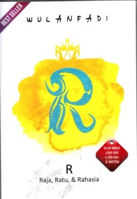 Image of R - Raja, Ratu, & Rahasia