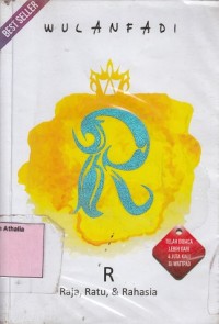 Image of R - Raja, Ratu, & Rahasia