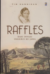 Image of Raffles dan Invasi Inggris ke Jawa