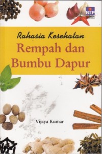 Image of Rahasia kesehatan rempah dan bumbu dapur