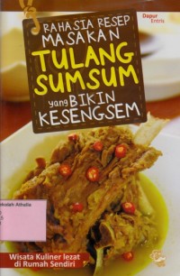 Image of Rahasia resep masakan tulang sumsum yang bikin kesengsem