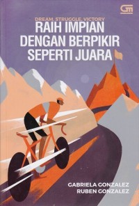 Image of Raih Impian dengan Berpikir seperti Juara