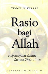 Image of Rasio bagi Allah: Kepercayaan dalam zaman skeptisisme