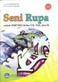 Image of Seni Rupa: untuk SMP/MTs kelas VII, VIII, dan IX