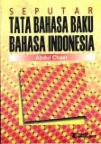 Image of Seputar tata bahasa baku bahasa Indonesia