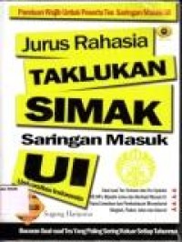 Image of Jurus rahasia taklukan SIMAK (Saringan Masuk UI)