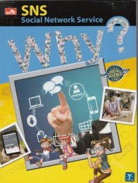 Image of Why ? SNS (Social Network Service)