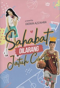 Image of Sahabat Dilarang Jatuh Cinta
