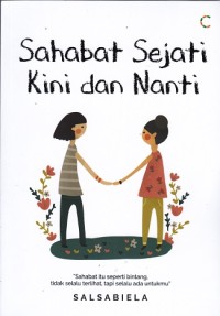Image of Sahabat Sejati Kini dan Nanti