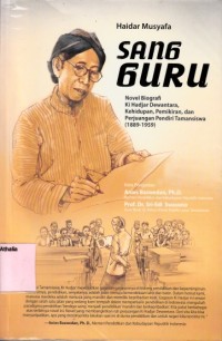 Image of Sang guru: novel biografi Ki Hajar Dewantara