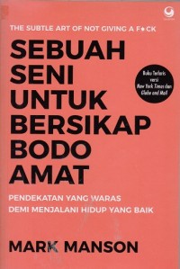 Image of Sebuah Seni untuk Bersikap Bodo Amat