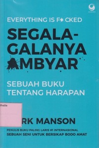 Image of Segala-galanya Ambyar : Sebuah Buku Tentang Harapan