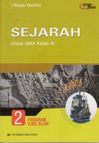 Image of Sejarah Untuk SMA Kelas XI Jilid 2 Untuk IPA