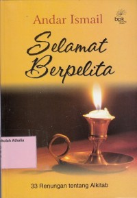 Image of Selamat berpelita : 33 Renungan tentang alkitab