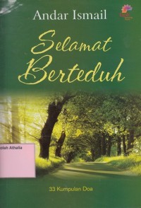 Image of Selamat Berteduh : 33 Kumpulan Doa