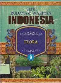 Image of Seni Budaya & Warisan Indonesia: Flora