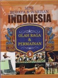 Image of Seni Budaya & Warisan Indonesia: Olah Raga & Permainan