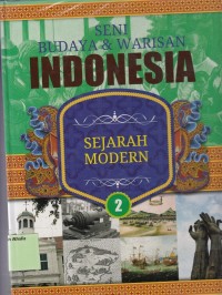 Image of Seni Budaya & Warisan Indonesia: Sejarah Modern