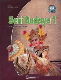 Image of Seni Budaya 1 untuk SMP Kelas VII (Kurikulum 2013 edisi revisi 2016)