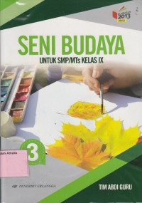 Image of Seni Budaya: untuk SMP/MTs Kelas IX