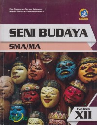 Image of Seni budaya SMA/MA kelas XII