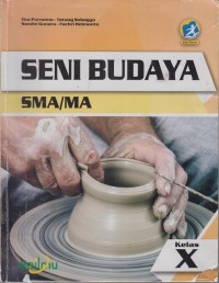Image of Seni budaya SMA/MA kelas X