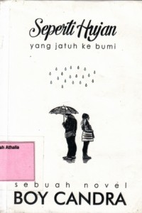 Image of Seperti Hujan yang Jatuh ke Bumi