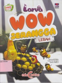Image of Larva Wow : Serangga-Lebah