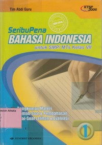 Image of Seribu Pena Bahasa Indonesia: untuk SMP/MTs Kelas VII