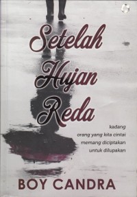 Image of Setelah Hujan Reda