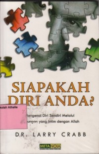 Image of Siapakah Diri Anda? Mengenal Diri Sendiri Melalui Hubungan yang Intim dengan Allah