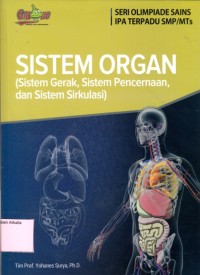 Image of Sistem Organ (sistem gerak, sistem pencernaan, dan sistem sirkulasi)