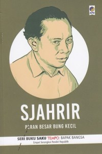 Image of Sjahrir (Peran Besar Bung Kecil)