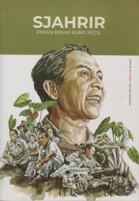 Image of Sjahrir : Peran besar bung kecil