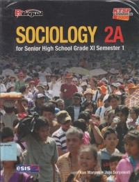 Image of Sociology 2A: for senior high school grade XI semester 1