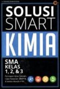 Image of Solusi smart Kimia SMA kelas 1,2,3