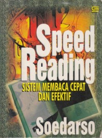 Image of Speed reading: sistem membaca cepat dan efektif