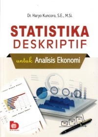 Image of Statistika deskriptif untuk analisis ekonomi