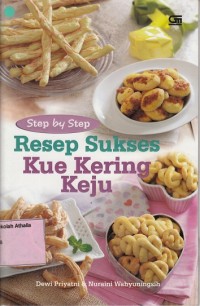 Image of Step by step resep sukses kue kering keju