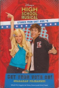 Image of High school musical #8: Suarakan pilihanmu!