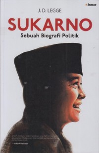 Image of Sukarno: Sebuah biografi politik